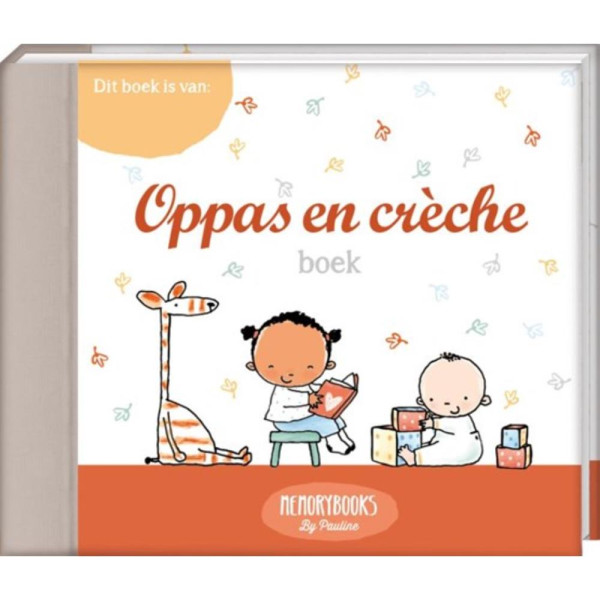 Memorybooks by Pauline -Oppas en crèche