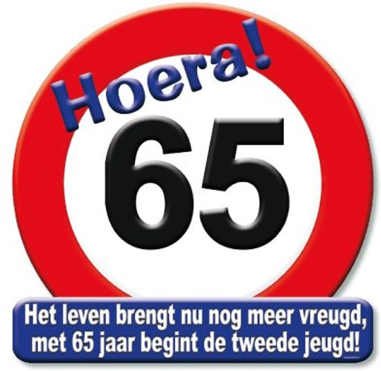 Kroonschild verkeersbord hoera 65