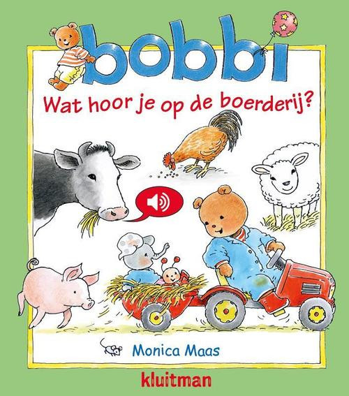 Bobbi Wat hoor je op de boerderij