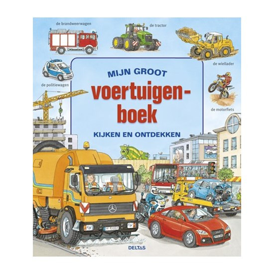 Mijn groot voertuigenboek-kijk en ontde