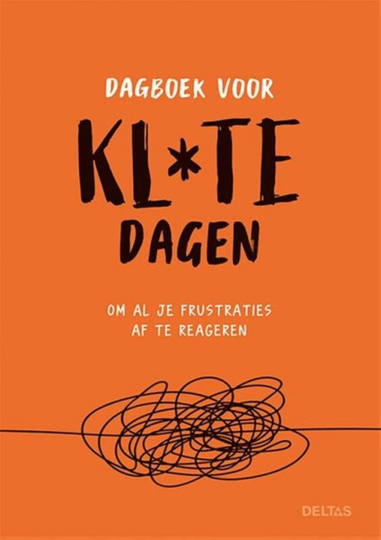 Deltas Dagboek voor kl*te dagen